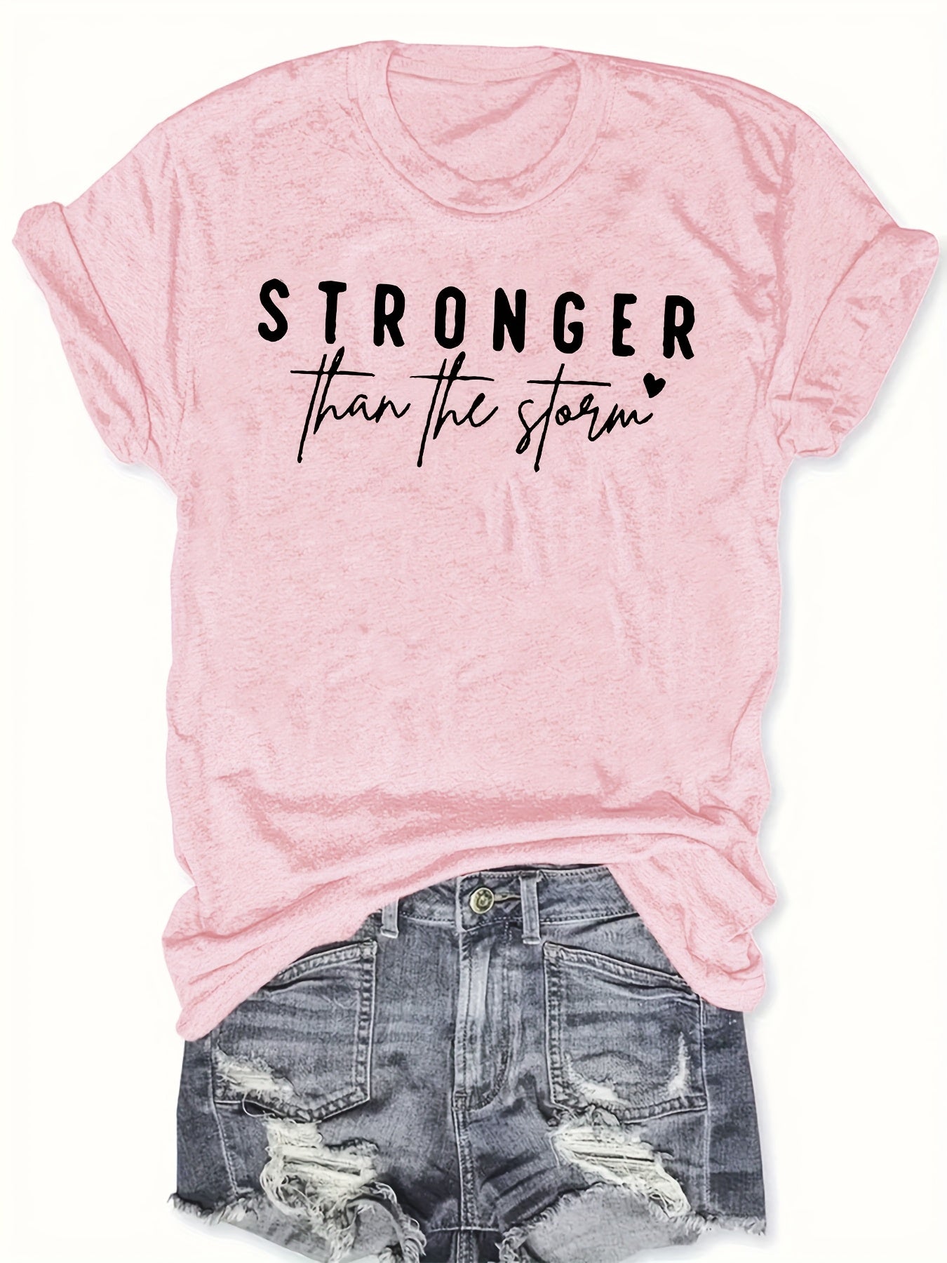 Women'S "Stronger Than the Storm" Graphic Tee - Pink Casual Short Sleeve T-Shirt with Heart Design, Summer 2025 Collection, Casual Attire|Playful Print|Short Sleeve Shirt