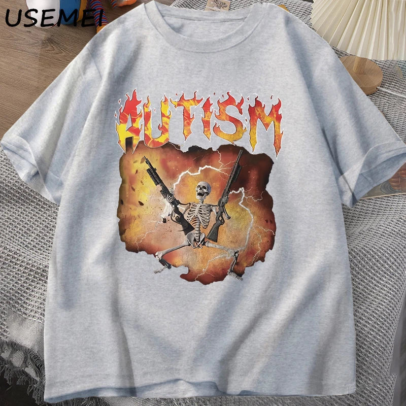 Autistic Funny Skeleton T-Shirt Men Women Autism Meme Graphic T Shirts Harajuku Fashion Cotton Vintage T Shirt Unisex Streetwear